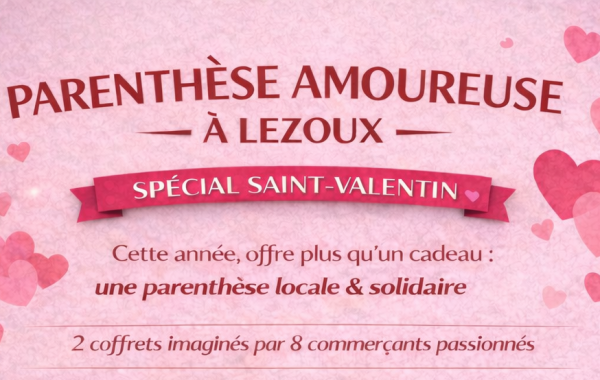 Box Saint-Valentin des Commerces Lezoux