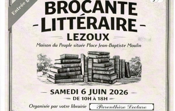 Brocante littéraire Samedi 6 Juin 2026 Lezoux